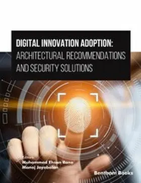 Rana / Jayabalan |  Digital Innovation Adoption: Architectural Recommendations and Security Solutions | eBook | Sack Fachmedien