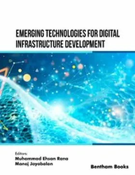 Rana / Jayabalan |  Emerging Technologies for Digital Infrastructure Development | eBook | Sack Fachmedien