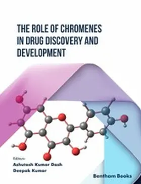 Dash / Kumar |  The Role of Chromenes in Drug Discovery and Development | eBook | Sack Fachmedien