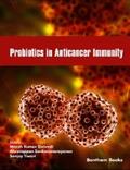 Sankaranarayanan / Tiwari |  Probiotics in Anticancer Immunity | eBook | Sack Fachmedien