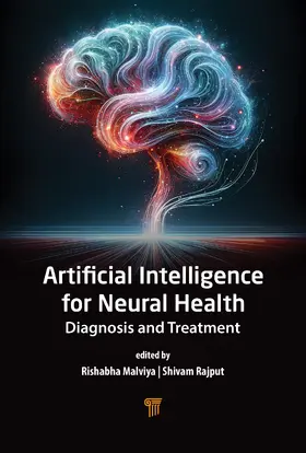 Malviya / Rajput |  Artificial Intelligence for Neural Health | Buch |  Sack Fachmedien