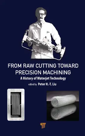 H.-T. Liu |  From Raw Cutting Toward Precision Machining | Buch |  Sack Fachmedien