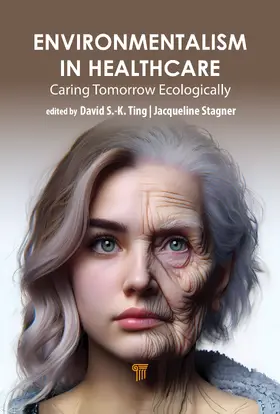 Ting / Stagner |  Environmentalism in Healthcare | Buch |  Sack Fachmedien