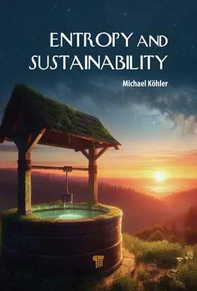Köhler |  Entropy and Sustainability | Buch |  Sack Fachmedien