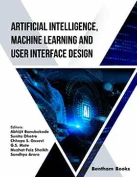Banubakode / Dhotre / Gosavi |  Artificial Intelligence, Machine Learning and User Interface Design | eBook | Sack Fachmedien