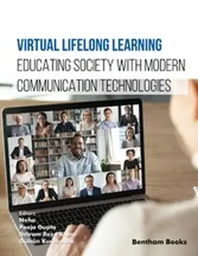 Neha / Gupta / Khan |  Virtual Lifelong Learning: Educating Society with Modern Communication Technologies | eBook | Sack Fachmedien