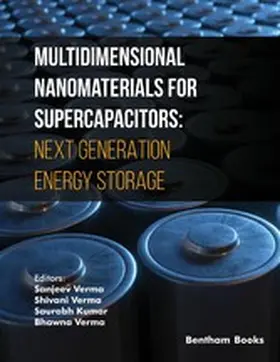 Verma / Kumar |  Multidimensional Nanomaterials for Supercapacitors: Next Generation Energy Storage | eBook | Sack Fachmedien