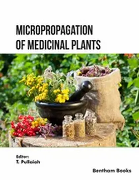 Pullaiah |  Micropropagation of Medicinal Plants: Volume 2 | eBook | Sack Fachmedien