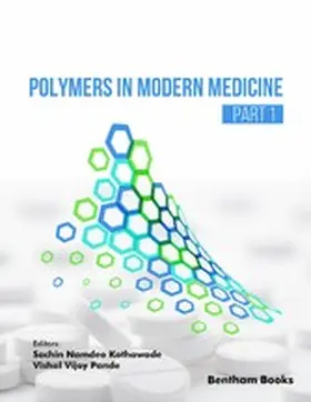 Kothawade / Pande |  Polymers in Modern Medicine (Part 1) | eBook | Sack Fachmedien