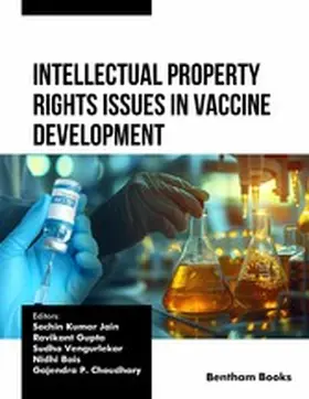 Jain / Gupta / Vengurlekar |  Intellectual Property Rights Issues in Vaccine Development | eBook | Sack Fachmedien