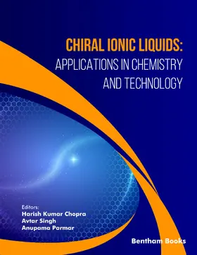 Chopra / Singh / Pachaiappan |  Chiral Ionic Liquids: Applications in Chemistry and Technology | eBook | Sack Fachmedien
