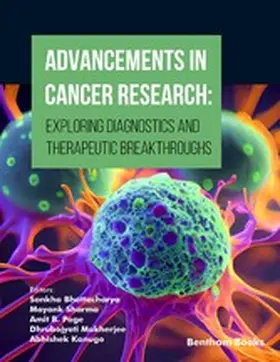 Bhattacharya / Sharma / Page |  Advancements in Cancer Research: Exploring Diagnostics and Therapeutic Breakthroughs | eBook | Sack Fachmedien
