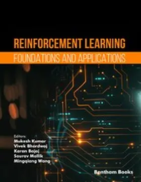 Kumar / Bhardwaj / Bajaj |  Reinforcement Learning: Foundations and Applications | eBook | Sack Fachmedien