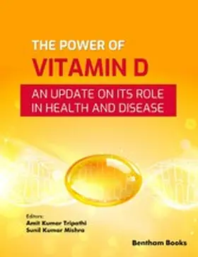 Tripathi / Mishra |  The Power of Vitamin D: An Update on its Role in Health and Disease | eBook | Sack Fachmedien
