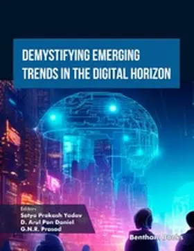 Yadav / Daniel / Prasad |  Demystifying Emerging Trends in the Digital Horizon | eBook | Sack Fachmedien