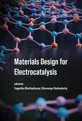 Chakraborty / Bhattacharya |  Material Design for Electrocatalysis | Buch |  Sack Fachmedien