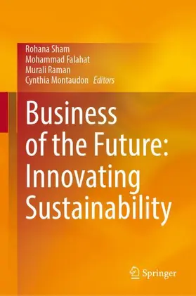 Sham / Falahat / Raman |  Business of the Future: Innovating Sustainability | Buch |  Sack Fachmedien