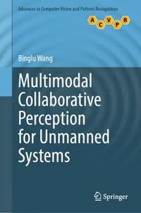 Wang | Multimodal Collaborative Perception for Unmanned Systems | E-Book | www.sack.de