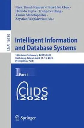 Nguyen / Chen / Fujita | Intelligent Information and Database Systems | E-Book | www.sack.de