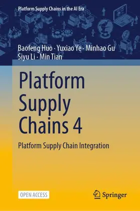 Huo / Ye / Gu |  Platform Supply Chains 4 | Buch |  Sack Fachmedien