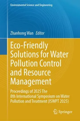 Wan |  Eco-Friendly Solutions for Water Pollution Control and Resource Management | Buch |  Sack Fachmedien