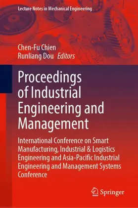 Chien / Dou | Proceedings of Industrial Engineering and Management | Buch | 978-981-9202-12-6 | www.sack.de