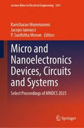Mummaneni / Iannacci / Menon |  Micro and Nanoelectronics Devices, Circuits and Systems | eBook | Sack Fachmedien