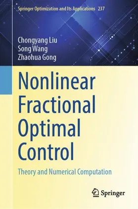 Liu / Wang / Gong |  Nonlinear Fractional Optimal Control | Buch |  Sack Fachmedien