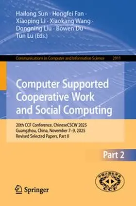 Sun / Fan / Li |  Computer Supported Cooperative Work and Social Computing | eBook | Sack Fachmedien