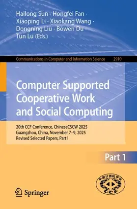 Sun / Fan / Li | Computer Supported Cooperative Work and Social Computing | Buch | 978-981-9202-90-4 | www.sack.de