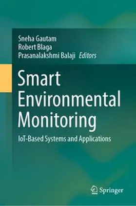 Gautam / Blaga / Balaji |  Smart Environmental Monitoring | eBook | Sack Fachmedien