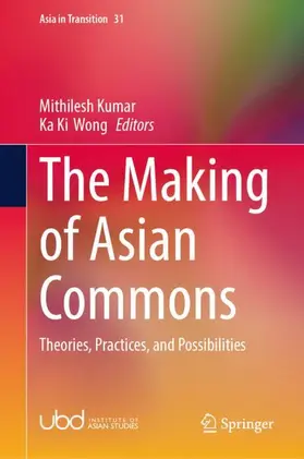 Kumar / Wong |  The Making of Asian Commons | Buch |  Sack Fachmedien