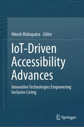 Mohapatra |  IoT-Driven Accessibility Advances | Buch |  Sack Fachmedien