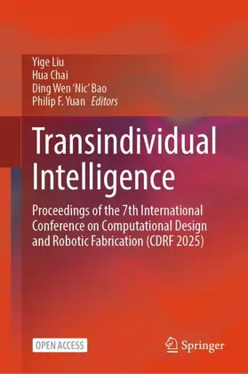 Liu / Chai / ‘Nic’ Bao |  Transindividual Intelligence | Buch |  Sack Fachmedien