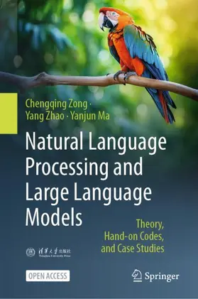 Zong / Zhao / Ma |  Natural Language Processing and Large Language Models | Buch |  Sack Fachmedien