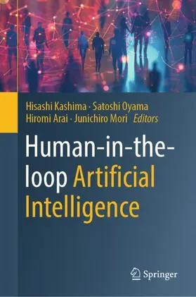 Kashima / Oyama / Arai |  Human-in-the-loop Artificial Intelligence | Buch |  Sack Fachmedien