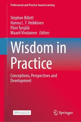 Billett / Heikkinen / Tynjälä |  Wisdom in Practice | Buch |  Sack Fachmedien