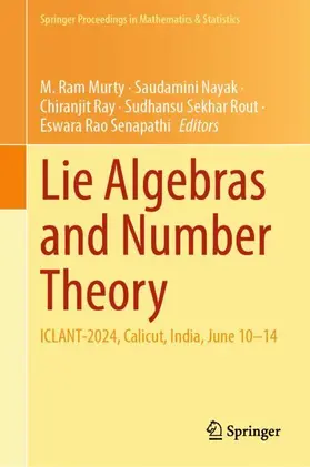 Murty / Nayak / Ray | Lie Algebras and Number Theory | Buch | 978-981-9207-50-3 | www.sack.de