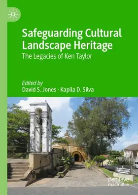 Jones / Silva |  Safeguarding Cultural Landscape Heritage | Buch |  Sack Fachmedien