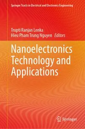 Lenka / Nguyen |  Nanoelectronics Technology and Applications | Buch |  Sack Fachmedien
