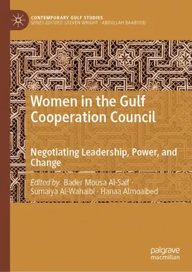Al-Saif / Al-Wahaibi / Almoaibed |  Women in the Gulf Cooperation Council | Buch |  Sack Fachmedien