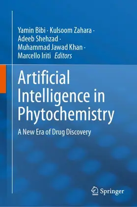 Bibi / Zahara / Shehzad |  Artificial Intelligence in Phytochemistry | Buch |  Sack Fachmedien