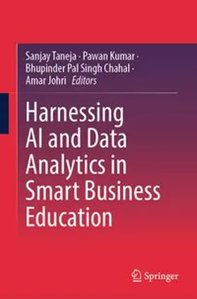 Taneja / Kumar / Chahal | Harnessing AI and Data Analytics in Smart Business Education | E-Book | www.sack.de