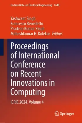 Singh / Benedetto / Kolekar |  Proceedings of International Conference on Recent Innovations in Computing | Buch |  Sack Fachmedien