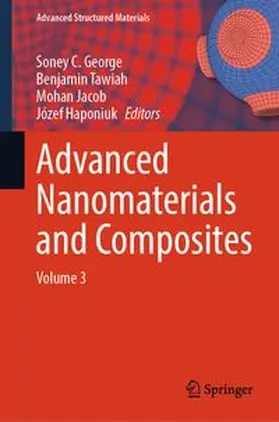 George / Tawiah / Jacob |  Advanced Nanomaterials and Composites | eBook | Sack Fachmedien