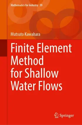 Kawahara |  Finite Element Method for Shallow Water Flows | Buch |  Sack Fachmedien