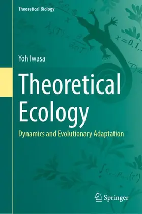 Iwasa |  Theoretical Ecology | Buch |  Sack Fachmedien