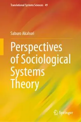Akahori |  Perspectives of Sociological Systems Theory | eBook | Sack Fachmedien