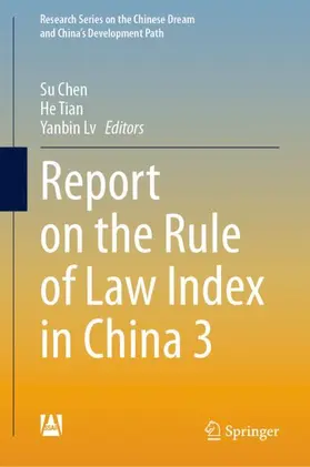Chen / Tian / Lv |  Report on the Rule of Law Index in China 3 | Buch |  Sack Fachmedien