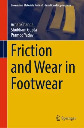 Chanda / Gupta / Yadav |  Friction and Wear in Footwear | Buch |  Sack Fachmedien